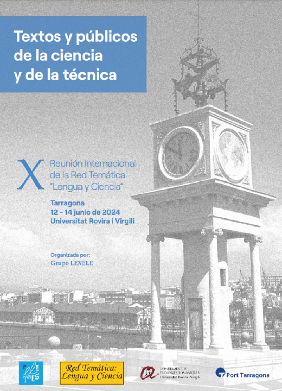 L’Arxiu del Port Tarragona participa en la X Reunió internacional de la xarxa temàtica ‘Lengua y Ciencia’’