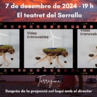 Estrena de la projecció de ‘Vides irrenovables’, un llargmetratge sobre idoneïtat de la transició energètica