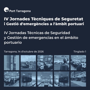 El Port de Tarragona acollirà el 14 d'octubre les IV Jornades Tècniques de Seguretat i Gestió d'Emergències en l'Àmbit Portuari