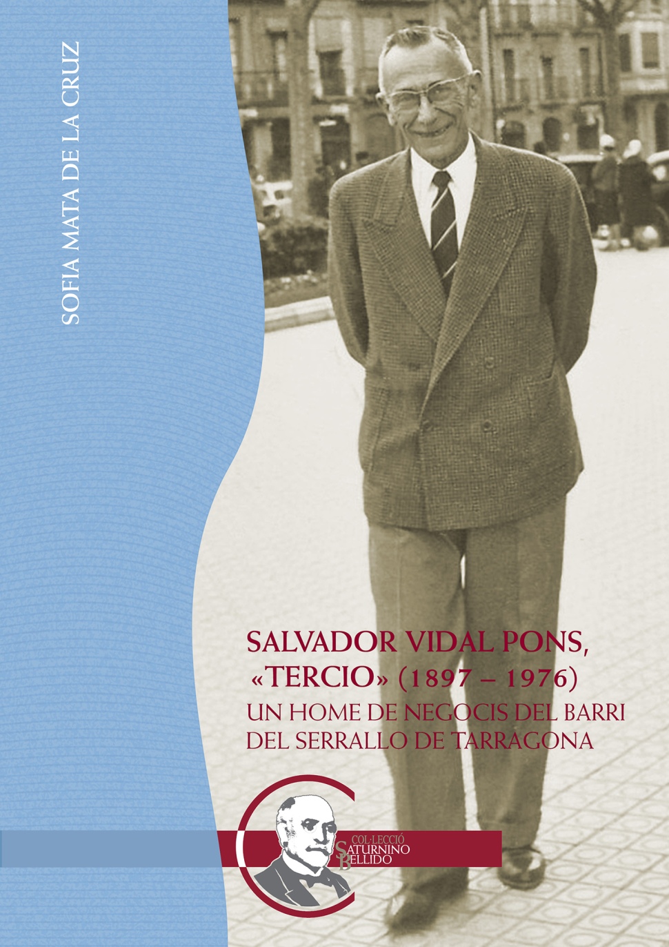 L’Arxiu del Port acull la presentació d’un llibre sobre l'empresari serrallenc Salvador Vidal Pons ‘Tercio’