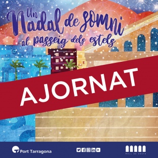 Port Tarragona ajorna activitats incloses en el programa ‘Un Nadal de Somni’