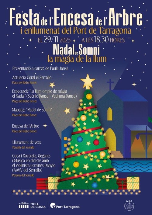 El Port Tarragona dona el tret de sortida al ‘Nadal de Somni – La màgia de la llum’ amb l’encesa de l’Arbre de Nadal al Serrallo i al Moll de Costa