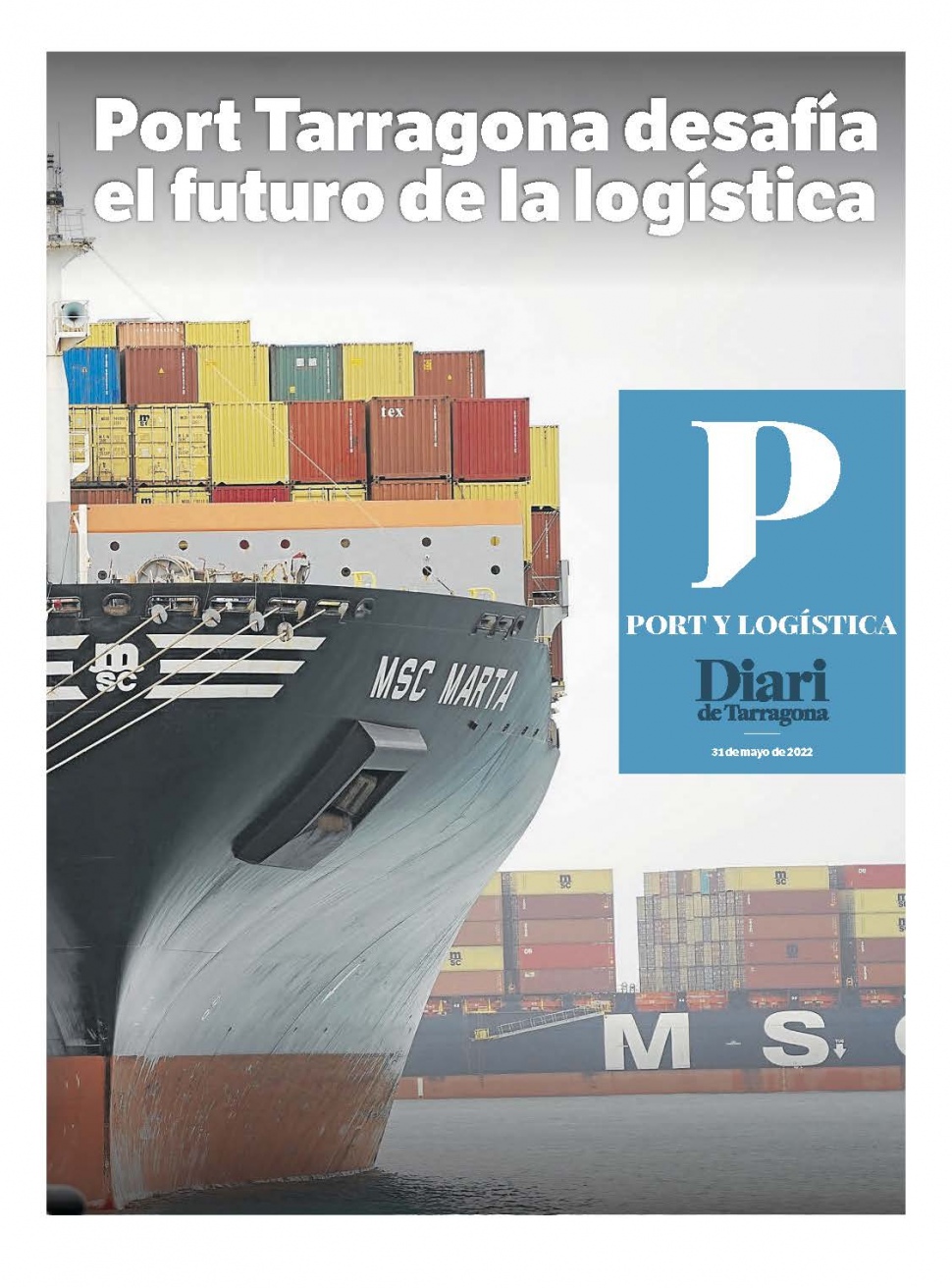 Port de Tarragona, desafía el futuro de la logística - Suplement Diari de Tarragona