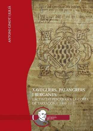 L’Arxiu del Port acull la presentació del llibre ‘Xaveguers, palangrers i bergants. L’activitat pesquera a la costa de Tarragona 1400 – 1615)’