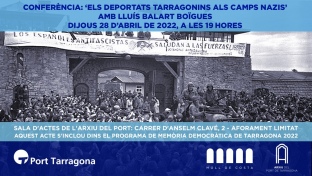 L’Arxiu del Port impulsa una conferència sobre els deportats tarragonins del nazisme