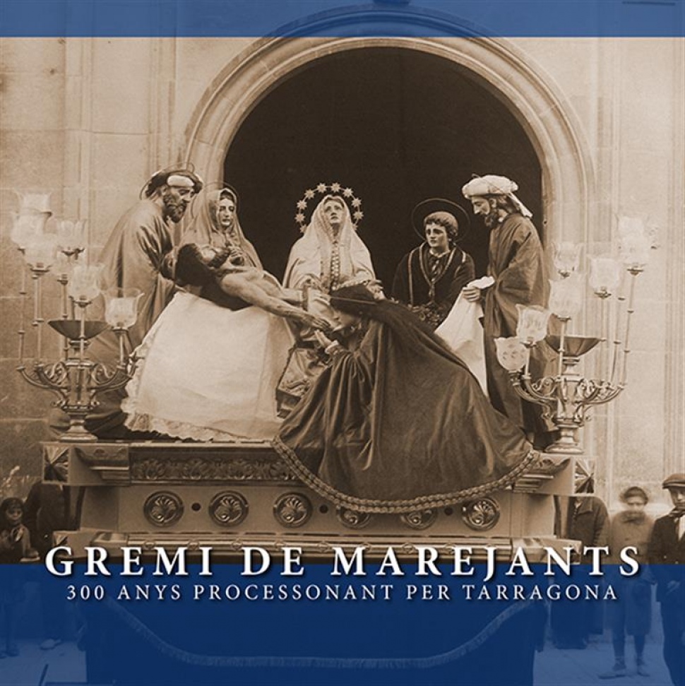 Gremi de Marejants &#039;300 anys processonant&#039;