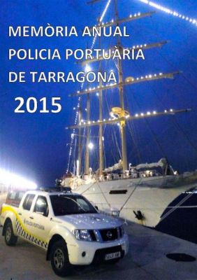 Memòria Policia Portuària de Tarragona 2015