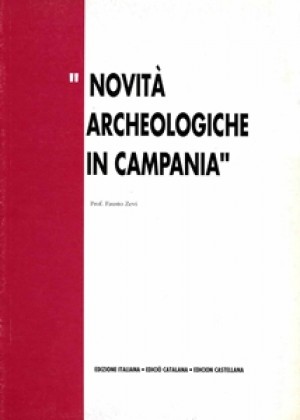 NOVITÀ ARCHEOLOGICHE IN CAMPANIA