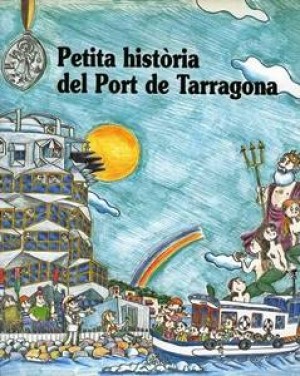 PETITA HISTÒRIA DEL PORT DE TARRAGONA