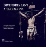 DIVENDRES SANT A TARRAGONA.