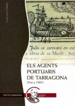 ELS AGENTS PORTUARIS DE TARRAGONA (FINS A 1985)