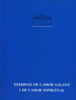 EXEMPLES DE L’AMOR GALANT I DE L’AMOR ESPIRITUAL - JOHANNES MUGGENTHALER
