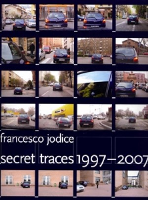 FRANCESCO JODICE - SECRET TRACES 1997-2007 