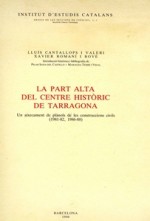 LA PART ALTA DEL CENTRE HISTÒRIC DE TARRAGONA. 