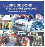 Llibre de bord. Stella Maris (1999-2019)