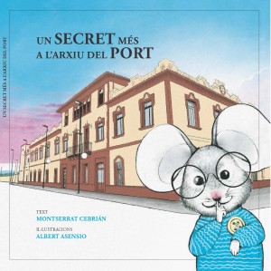 UN SECRET MÉS A L'ARXIU DEL PORT