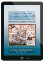 La gent de mar de Tarragona, segle XVII.