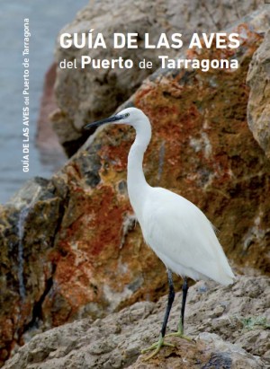 GUÍA DE LAS AVES DEL PUERTO DE TARRAGONA